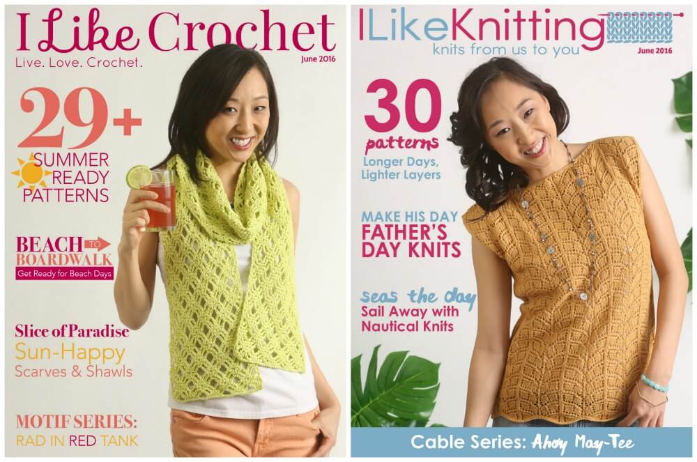 I Like Crochet - I Like Knitting - June 2016