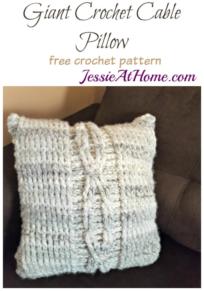 Giant Crochet Cable Pillow - free crochet pattern by Jessie At Home