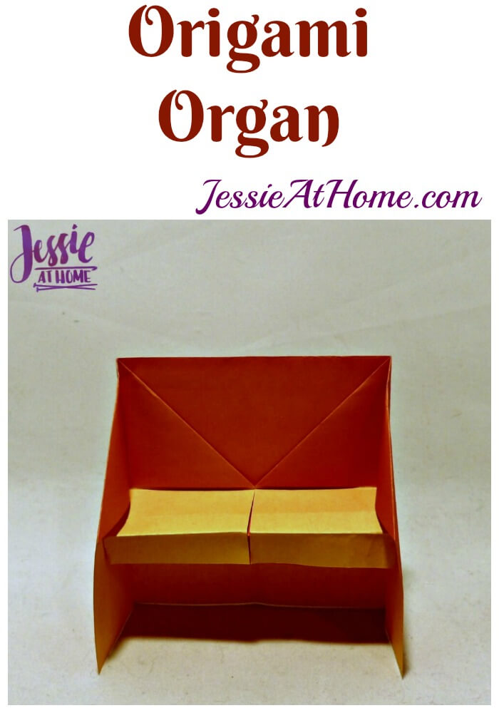 Origami Organ from Jessie At Home