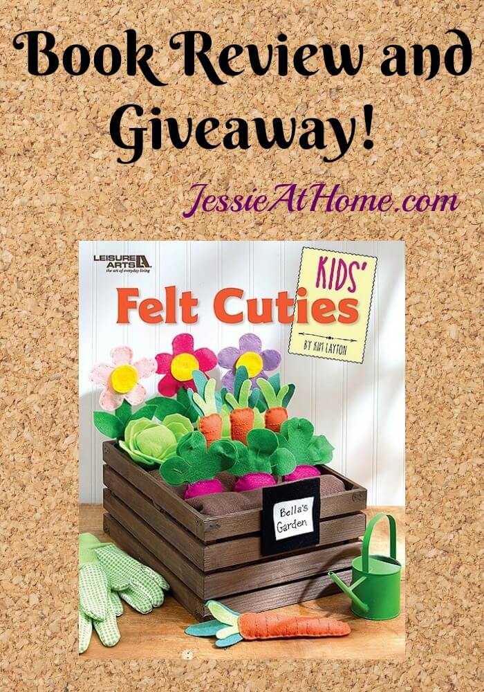 Kids Felt Cuties - book review and giveaway from Jessie At Home
