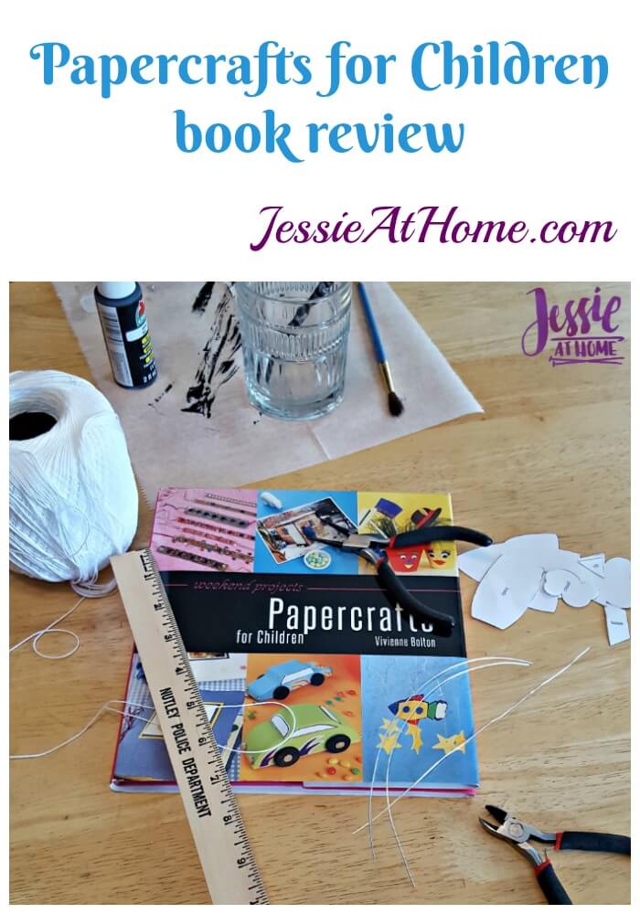 Papercrafts for Children book review from Jessie At Home