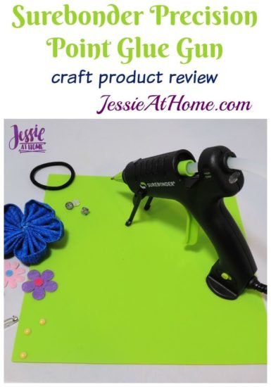 Surebonder Precision Point Glue Gun craft product review from Jessie At Home