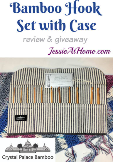 Bamboo Crochet Hook Set with Case from Crystal Palace review from Jessie At Home