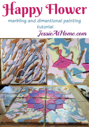 Happy Flower - Dimensional Paint and Paint Marbling Tutorial by Jessie At Home