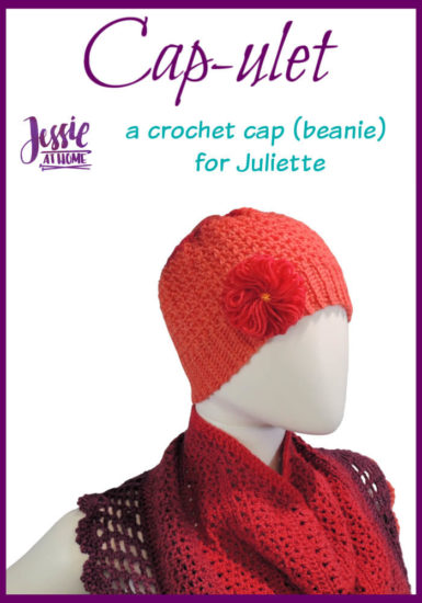 Cap-ulet - a crochet cap (beanie) for Juliette by Jessie At Home - Pin 1